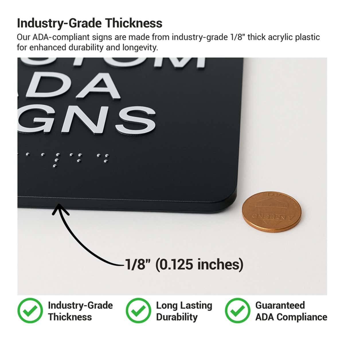 Infographic showing a close up of the thickness and durability of the sign