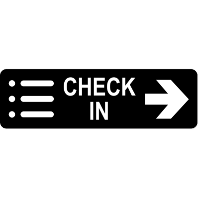 Check-In Right Sign
