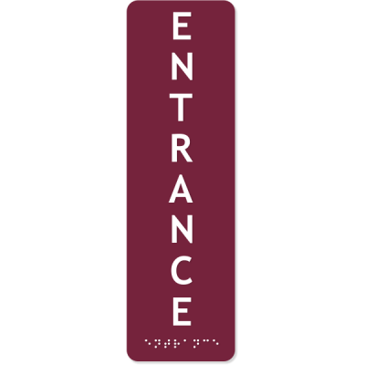 Vertical Entrance ADA Sign with Braille | 10" x 3"