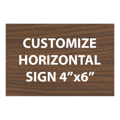 Engraved Sign Horizontal 4" x 6"