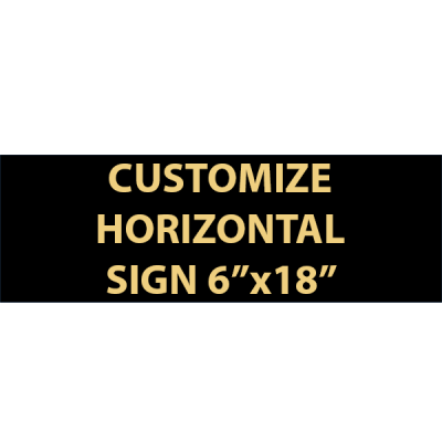 Engraved Sign Horizontal 6" x 18"