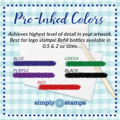 Availabke in the following pre-inked colors