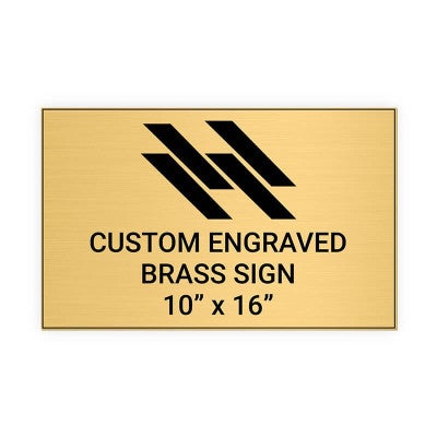 Horizontal Engraved Heavy Brass Signs 10" x 16"
