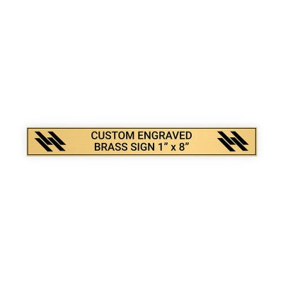 Horizontal Engraved Heavy Brass Signs 1" x 8"