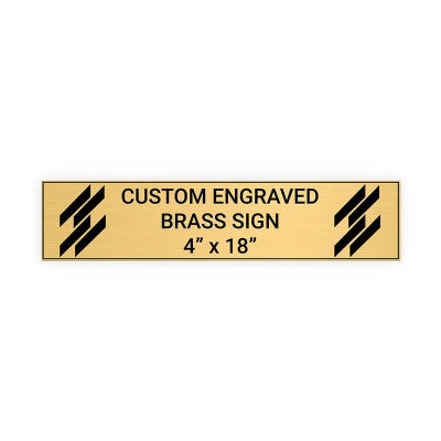 Horizontal Engraved Heavy Brass Signs 4" x 18"