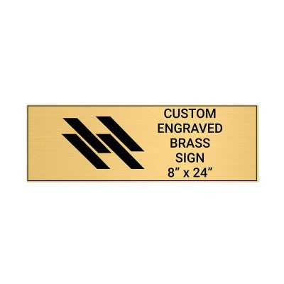 Horizontal Engraved Heavy Brass Signs 8" x 24"
