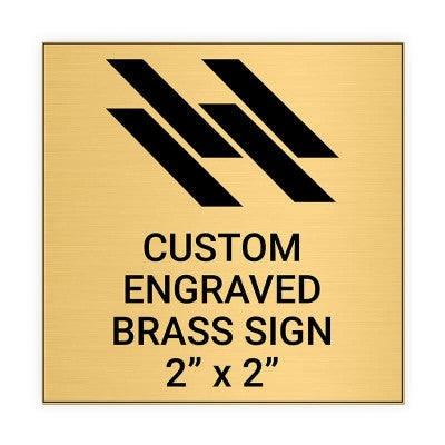 Square Engraved Heavy Brass Signs 2" x 2"