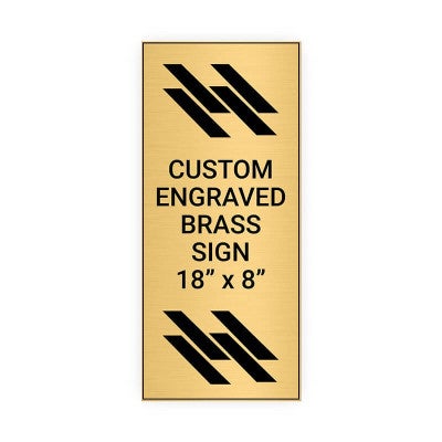 Vertical Engraved Heavy Brass Signs 18" x 8"