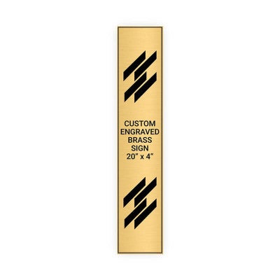 Vertical Engraved Heavy Brass Signs 20" x 4"
