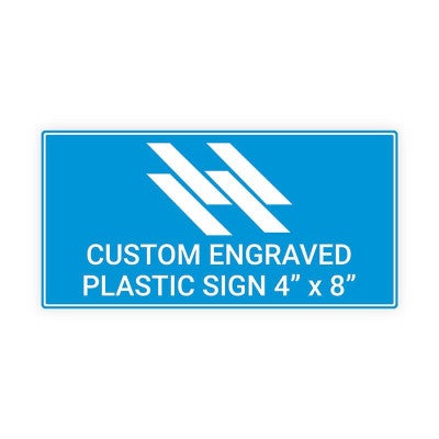 Engraved Plastic Sign Horizontal 4" x 8"