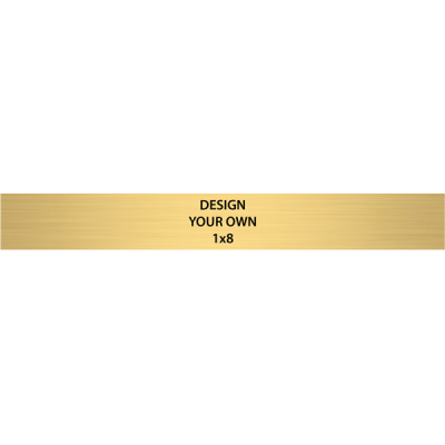 Horizontal Engraved Heavy Brass Signs 1" x 8"