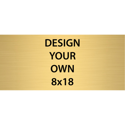Horizontal Engraved Heavy Brass Signs 8" x 18"
