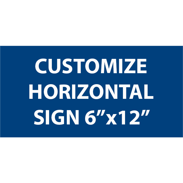 Engraved Sign Horizontal 6" x 12" Engraved Sign Horizontal 6" x 12"