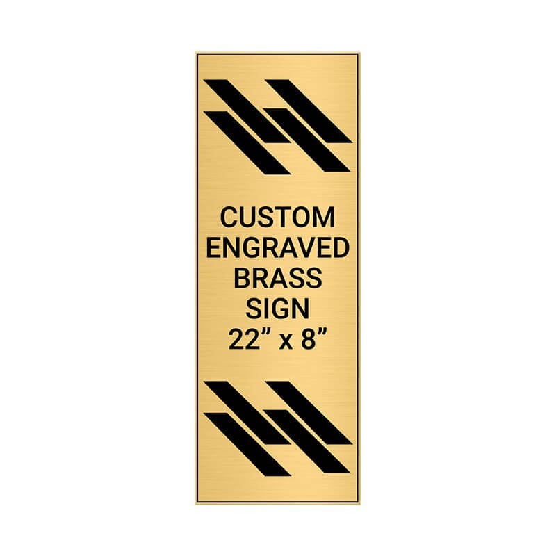 Vertical Engraved Heavy Brass Signs 22" x 8"