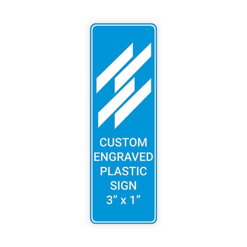 Engraved Sign Vertical 3" x 1"