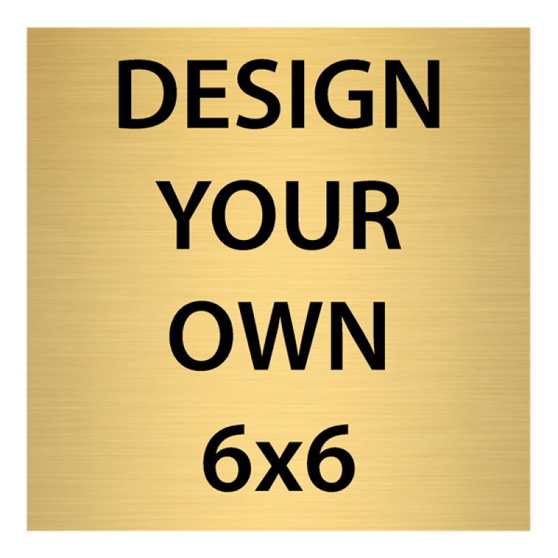 Square Engraved Heavy Brass Signs 6" x 6"