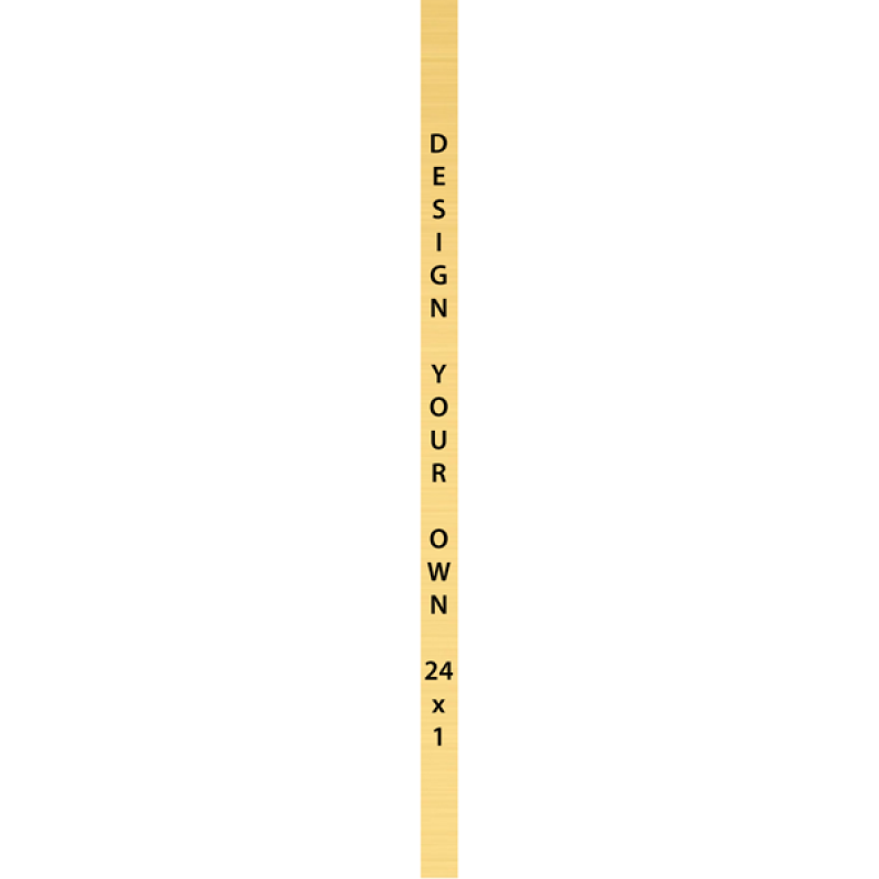 Vertical Engraved Heavy Brass Signs 24" x 1"