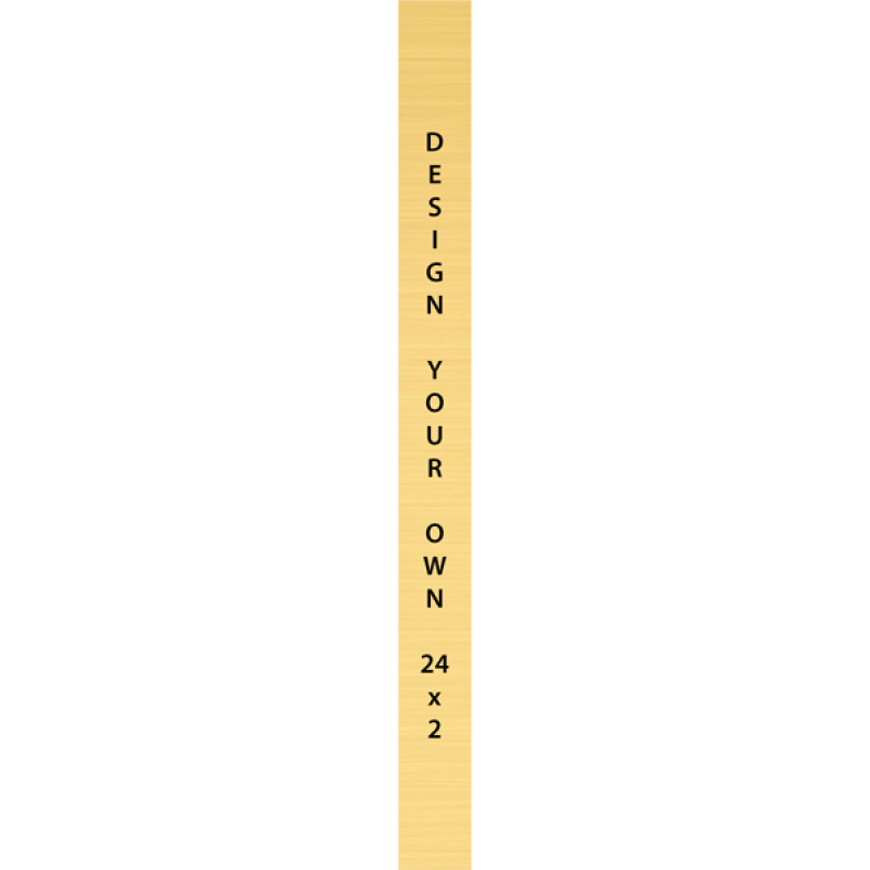 Vertical Engraved Heavy Brass Signs 24" x 2"