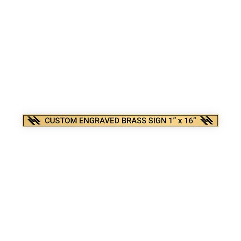 Horizontal Engraved Heavy Brass Signs 1" x 16"