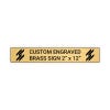 Horizontal Engraved Heavy Brass Signs 2" x 12"