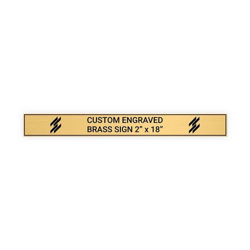 Horizontal Engraved Heavy Brass Signs 2" x 18"