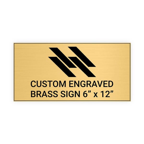 Horizontal Engraved 6" x 12" Heavy Brass Signs 