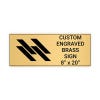 Horizontal Engraved Heavy Brass Signs 8" x 20"