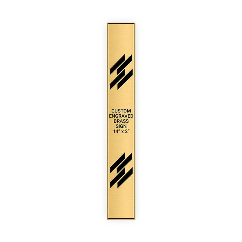 Vertical Engraved Heavy Brass Signs 14" x 2"