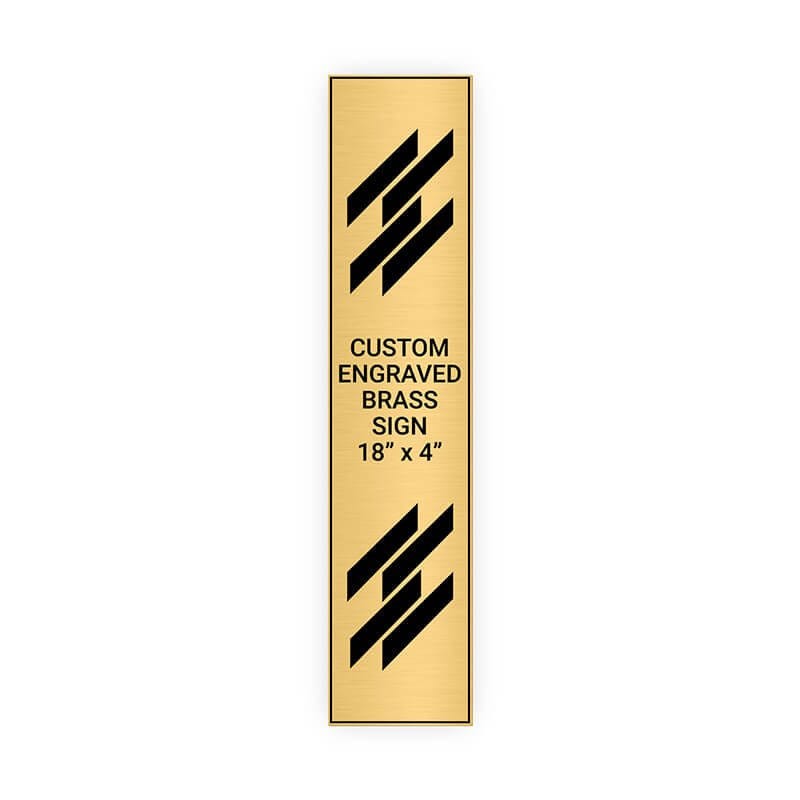 Vertical Engraved Heavy Brass Signs 18" x 4"