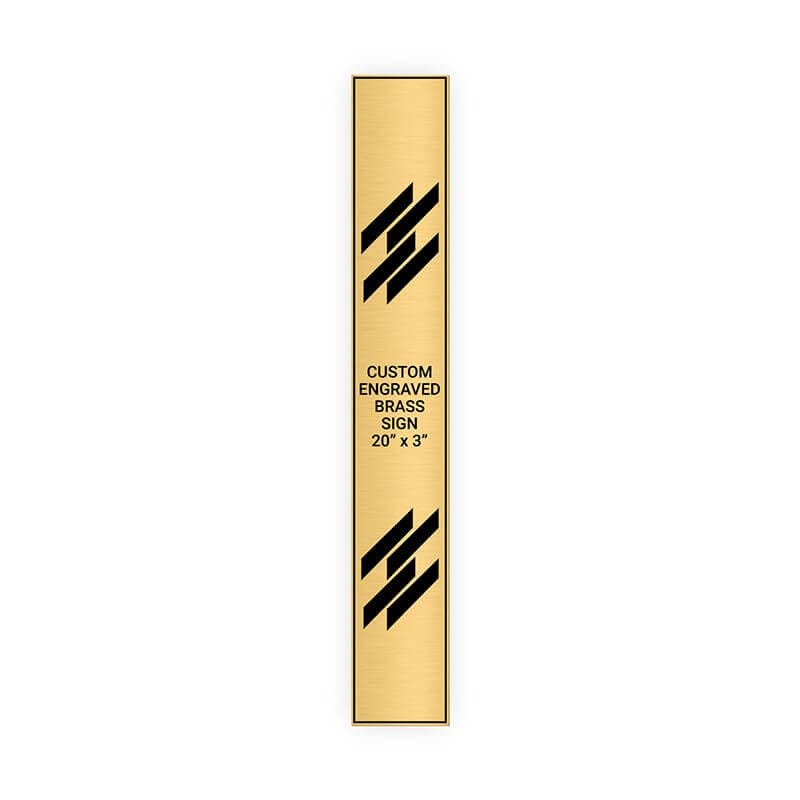 Vertical Engraved Heavy Brass Signs 20" x 3"