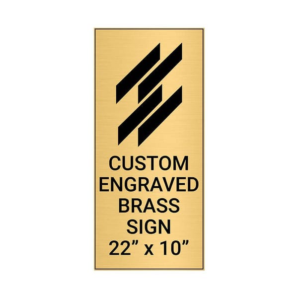 Vertical Engraved 22" x 10" Heavy Brass Signs 