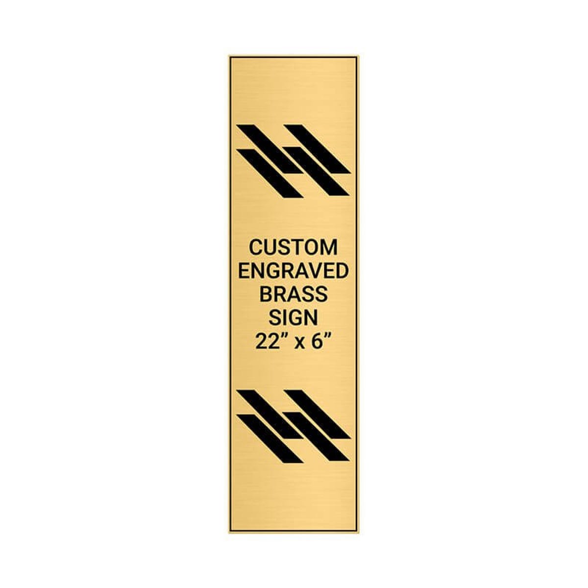 Vertical Engraved Heavy Brass Signs 22" x 6"