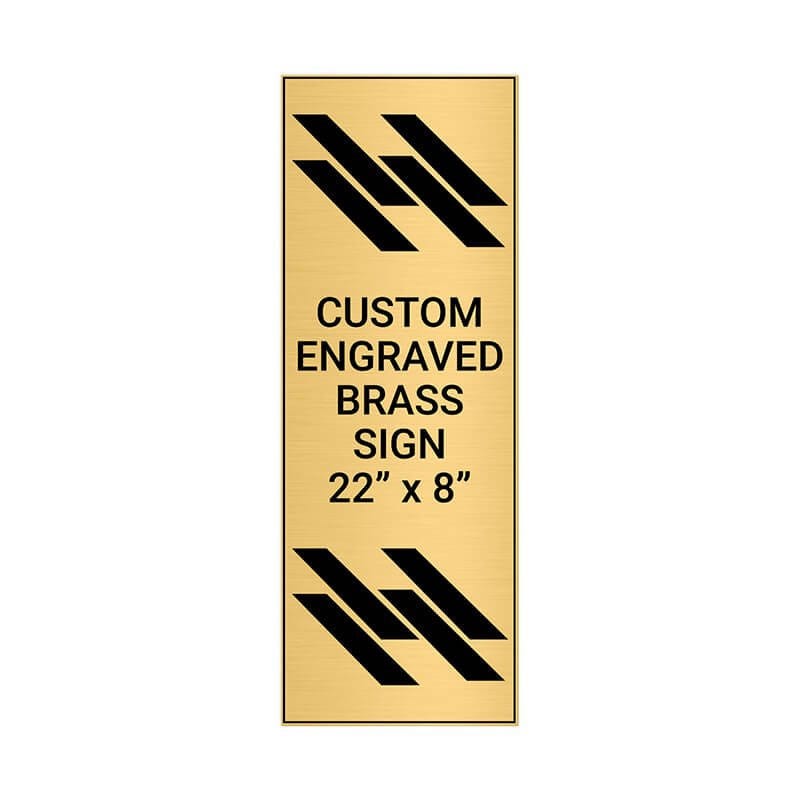 Vertical Engraved Heavy Brass Signs 22" x 8"