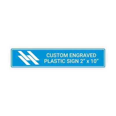 2" x 10" Custom Engraved Plastic Sign