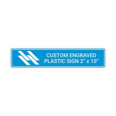 2" x 10" Custom Engraved Plastic Sign