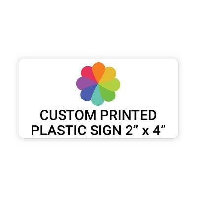2"x4" Custom Plastic Sign, Full Color, Indoor/Outdoor