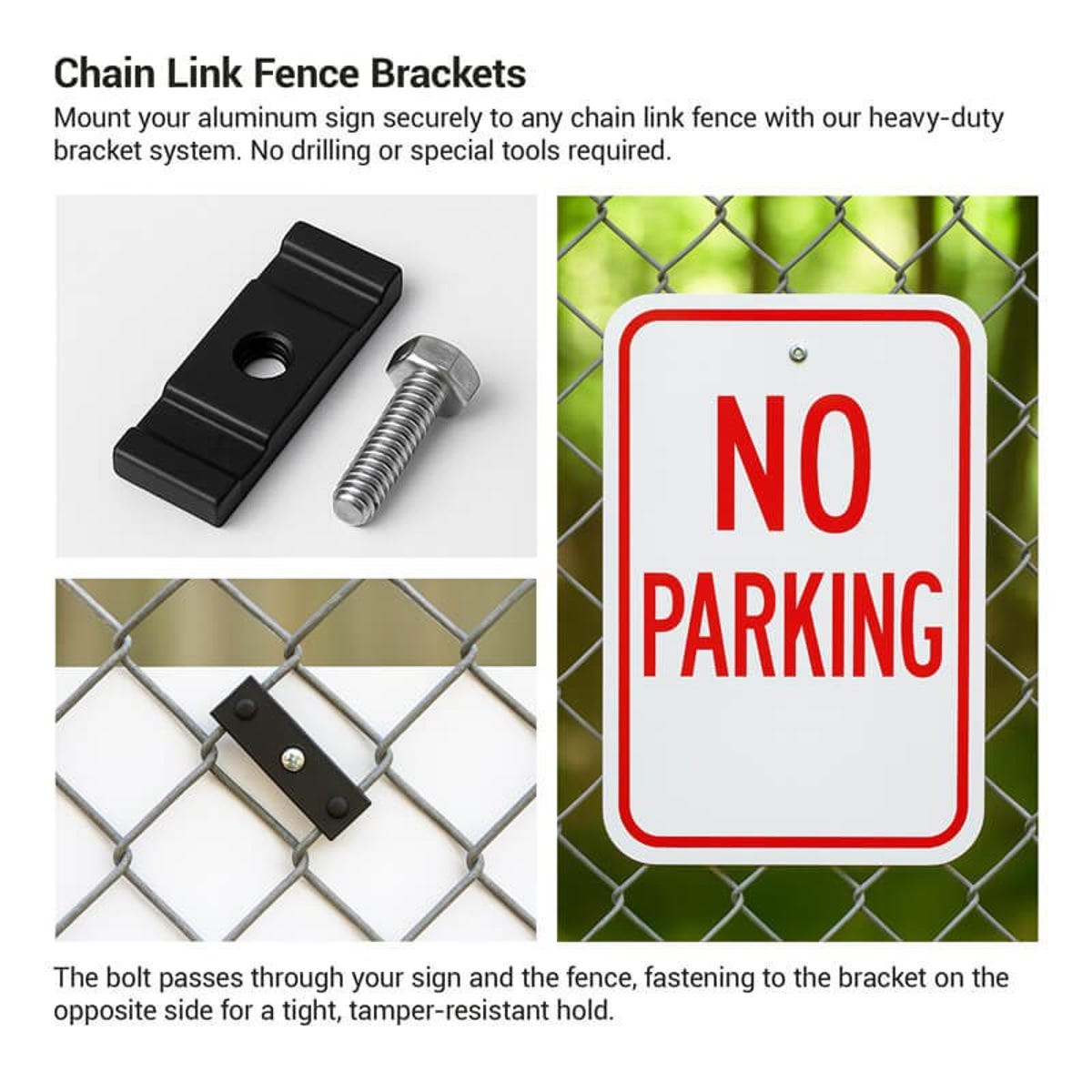 A demonstration of the chain-link fence bracket for aluminum signs