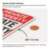 Aluminum signs are 1.6mm thick and reliable for outdoor use
