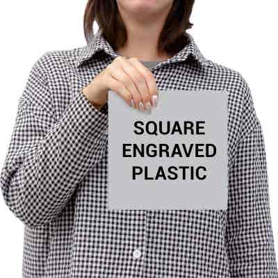 Person Holding A Square Custom Engraved Plastic Sign