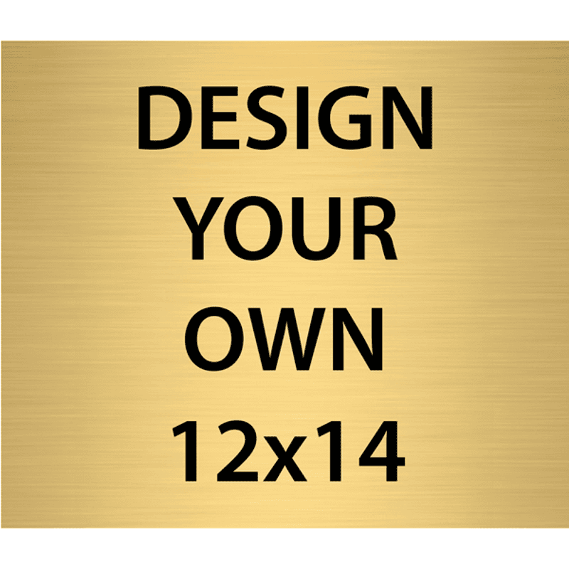 Horizontal Engraved Heavy Brass Signs 12" x 14"