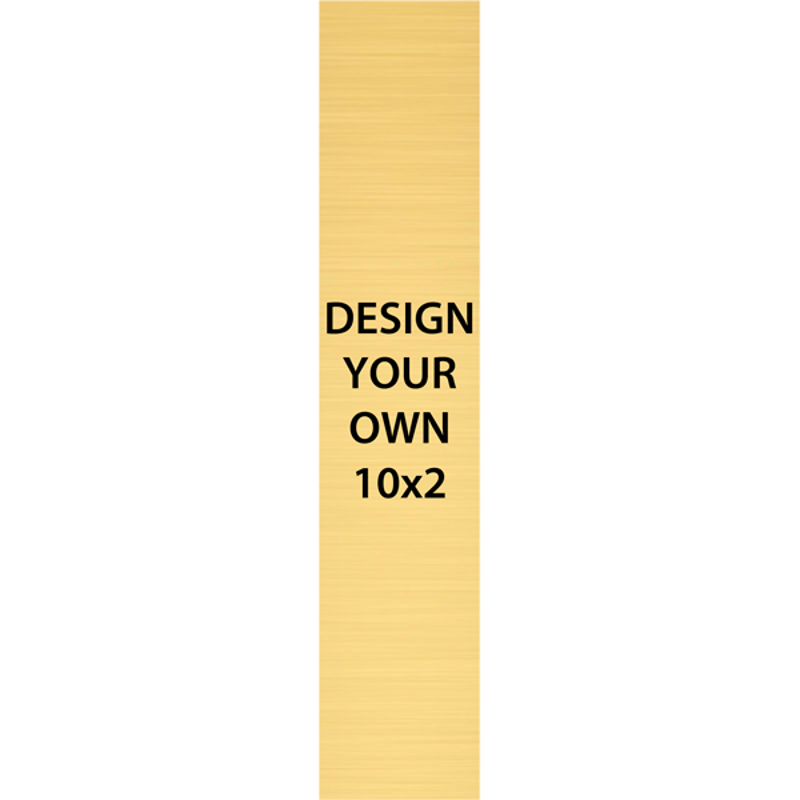Vertical Engraved Heavy Brass Signs 10" x 2"