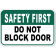 Safety First Do Not Block Door 12" x 18" Aluminum Sign 
