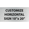 Engraved Sign Horizontal 10" x 20"