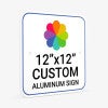Custom Aluminum Sign 12" x 12" at an Angle to Show Thickness