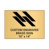 Horizontal Engraved Heavy Brass Signs 10" x 14"