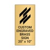 Vertical Engraved Heavy Brass Signs 20" x 10"