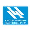 Engraved Plastic Sign Horizontal 3" x 4"