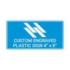 Engraved Plastic Sign Horizontal 4" x 8"