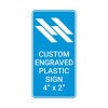 Engraved Sign Vertical 4" x 2"