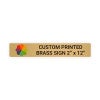 Horizontal Full Color Brass Signs 2" x 12"